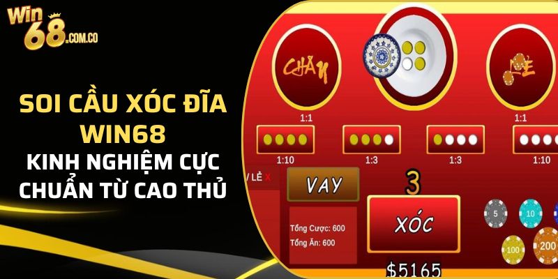 soi cầu xóc đĩa Win68